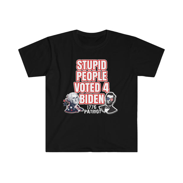 Stupid People Voted 4 Biden Unisex Softstyle T-Shirt