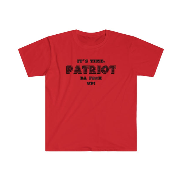 It’s Time Patriot.. Softstyle T-Shirt